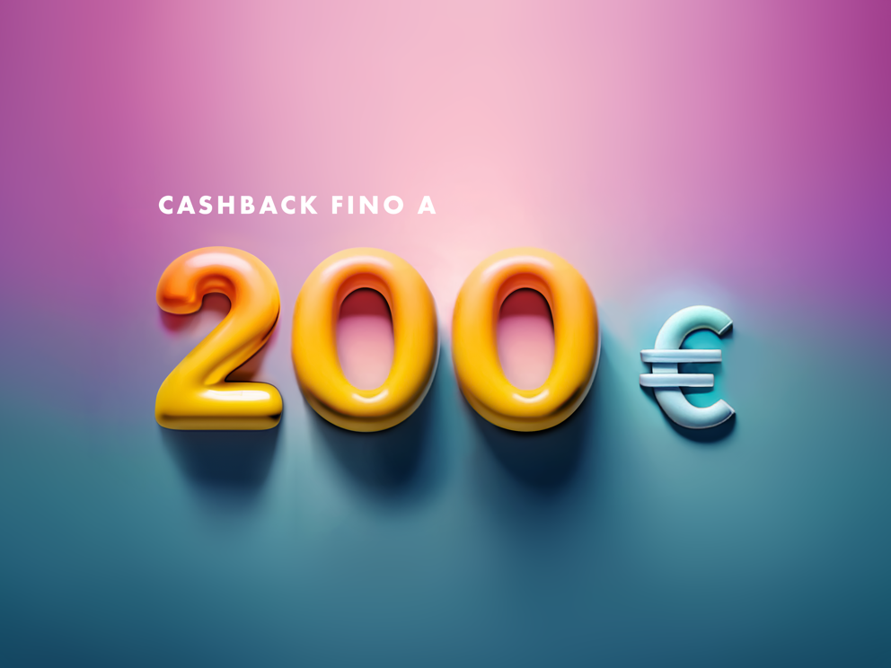 Ottieni un CASHBACK fino a 200 euro per la sottoscrizione della t